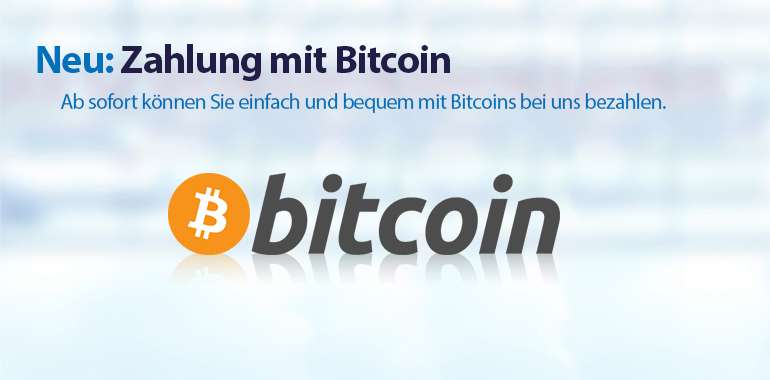Jetzt neu: Zahlung mit Bitcoin